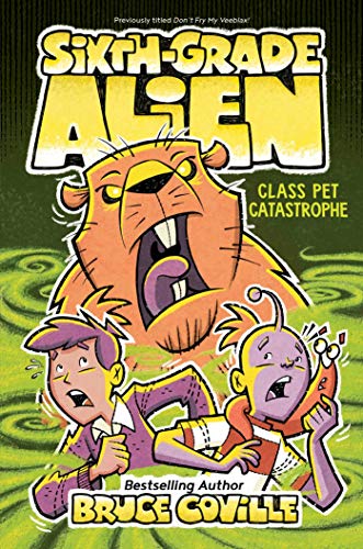 9781534468085: Class Pet Catastrophe (Sixth-Grade Alien, 6)