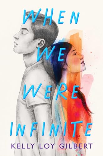 Stock image for When We Were Infinite for sale by Better World Books