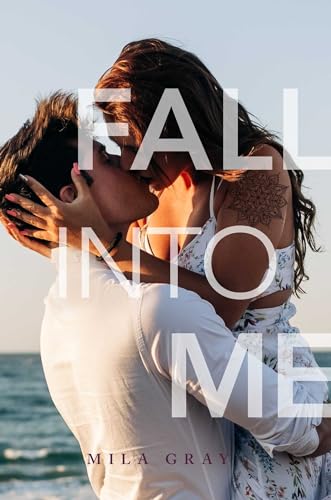 Beispielbild fr Fall Into Me zum Verkauf von ThriftBooks-Dallas