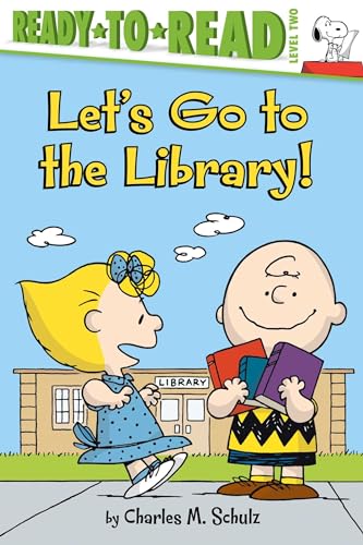 9781534469570: Let's Go to the Library!: Ready-to-Read Level 2 (Peanuts)