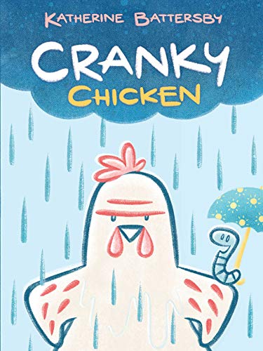 Stock image for Cranky Chicken: A Cranky Chicken Book 1 (1) for sale by SecondSale