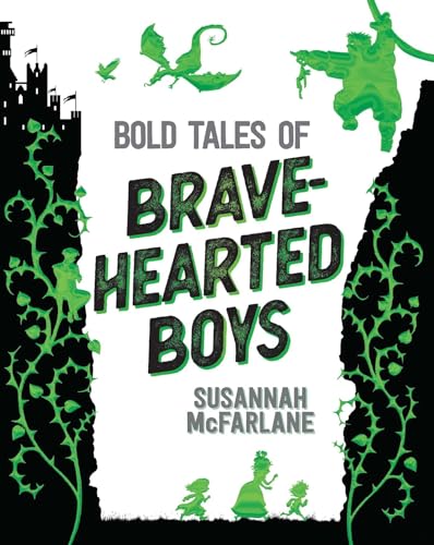 Stock image for Bold Tales of Brave-Hearted Boys for sale by Better World Books