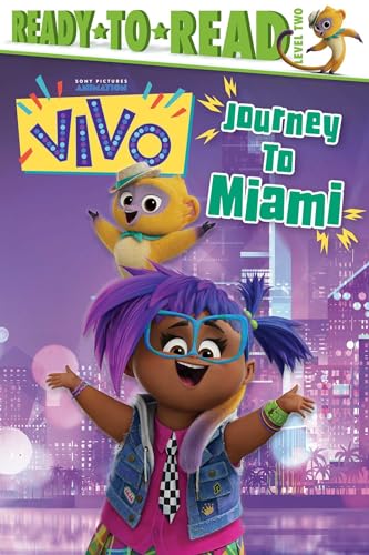 Stock image for Journey to Miami!: Ready-to-Read Level 2 (Vivo) for sale by Your Online Bookstore