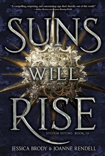Beispielbild fr Suns Will Rise (3) (System Divine) zum Verkauf von New Legacy Books