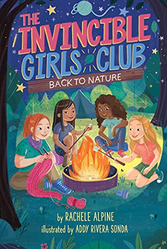 Beispielbild fr Back to Nature, 3 (The Invincible Girls Club) zum Verkauf von AwesomeBooks