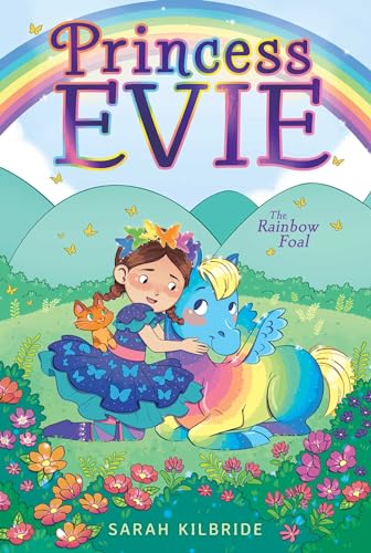 Beispielbild fr The Rainbow Foal (3) (Princess Evie) zum Verkauf von SecondSale