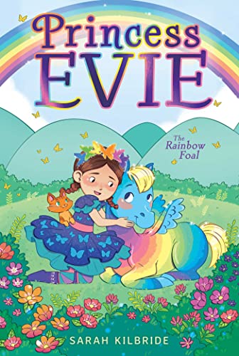 9781534476332: The Rainbow Foal (3) (Princess Evie)