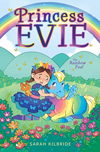 Stock image for The Rainbow Foal (3) (Princess Evie) for sale by Lakeside Books