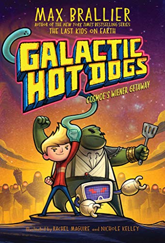 9781534477964: Galactic Hot Dogs 1: Cosmoe's Wiener Getaway (1)