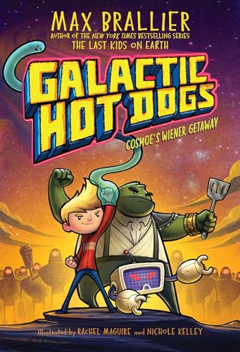 Stock image for Galactic Hot Dogs 1 : Cosmoe's Wiener Getaway for sale by Better World Books