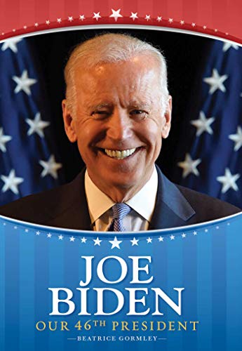 Stock image for Joe Biden: Our 46th President for sale by PlumCircle