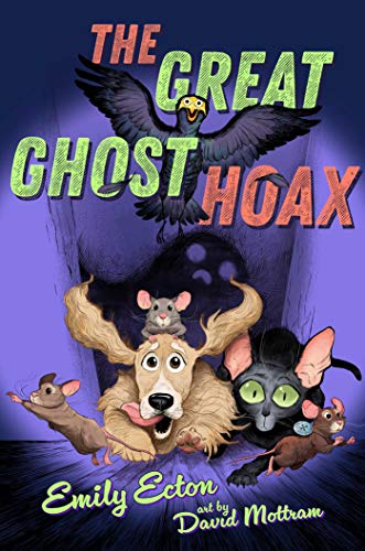 Beispielbild fr The Great Ghost Hoax (The Great Pet Heist) zum Verkauf von SecondSale