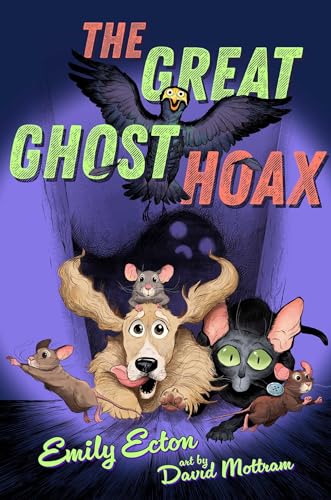 9781534479913: The Great Ghost Hoax