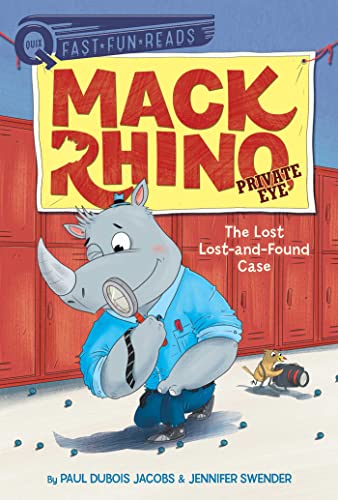 9781534480001: The Lost Lost-and-Found Case: A QUIX Book (4) (Mack Rhino, Private Eye)