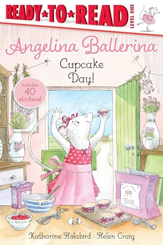 9781534480612: Cupcake Day!: Ready-To-Read Level 1 (Angelina Ballerina: Ready-to-Read, Level 1)