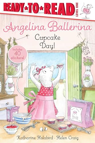 Stock image for Cupcake Day!: Ready-to-Read Level 1 (Angelina Ballerina) for sale by SecondSale
