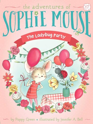 Imagen de archivo de The Ladybug Party (17) (The Adventures of Sophie Mouse) a la venta por HPB-Emerald