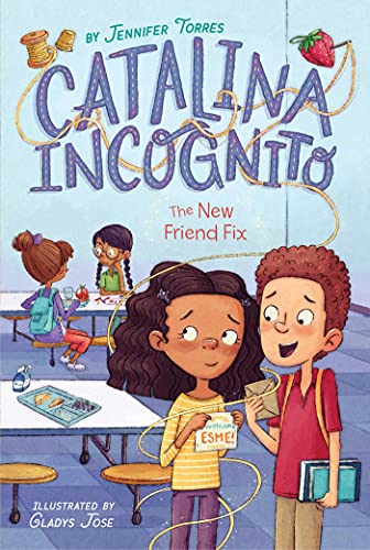 9781534483064: The New Friend Fix: Volume 2 (Catalina Incognito, 2)