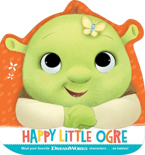 Stock image for Happy Little Ogre (Baby by DreamWorks) for sale by SecondSale