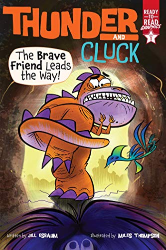 Imagen de archivo de The Brave Friend Leads the Way!: Ready-to-Read Graphics Level 1 (Thunder and Cluck) a la venta por Zoom Books Company