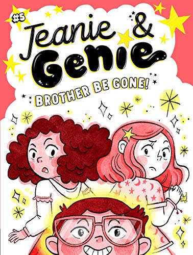 9781534486997: Brother Be Gone!: Volume 5 (Jeanie & Genie, 5)