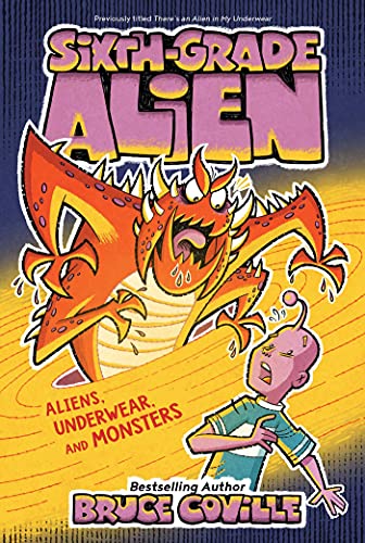 Beispielbild fr Aliens, Underwear, and Monsters (11) (Sixth-Grade Alien) zum Verkauf von Goodwill