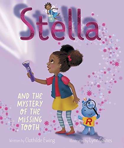 Imagen de archivo de Stella and the Mystery of the Missing Tooth a la venta por HPB-Ruby