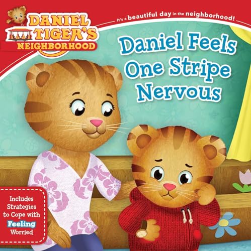 Beispielbild fr Daniel Feels One Stripe Nervous: Includes Strategies to Cope with Feeling Worried (Daniel Tiger's Neighborhood) zum Verkauf von Gulf Coast Books