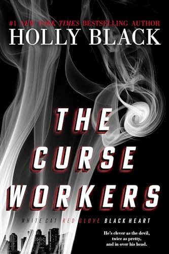 Stock image for The Curse Workers: White Cat; Red Glove; Black Heart for sale by New Legacy Books