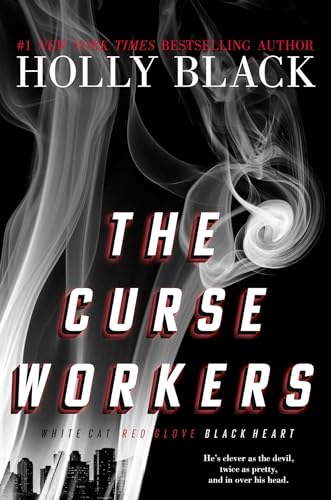 Stock image for The Curse Workers : White Cat; Red Glove; Black Heart for sale by Better World Books