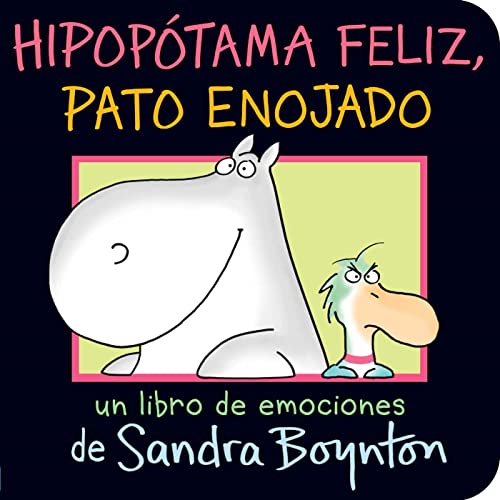 Stock image for Hipop?tama feliz, pato enojado (Happy Hippo, Angry Duck) (Spanish Edition) for sale by SecondSale