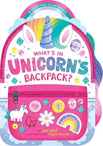 Stock image for What's in Unicorn's Backpack?: A Lift-the-Flap Book for sale by SecondSale