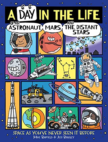 Stock image for A Day in the Life of an Astronaut, Mars, and the Distant Stars for sale by Dream Books Co.