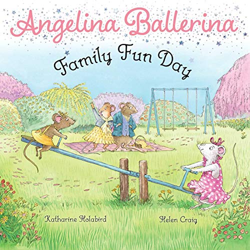 Stock image for Family Fun Day (Angelina Ballerina) for sale by SecondSale