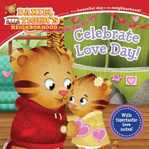 Stock image for Celebrate Love Day! (Daniel Tiger's Neighborhood) for sale by Lakeside Books