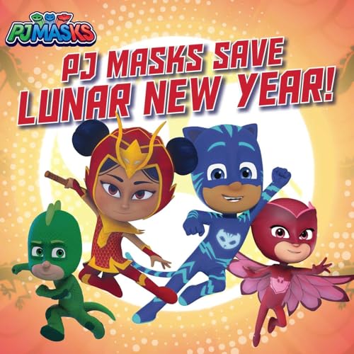 Beispielbild fr PJ Masks Save Lunar New Year! zum Verkauf von SecondSale