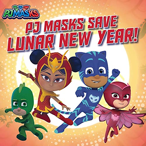 Stock image for PJ Masks Save Lunar New Year! for sale by Blackwell's