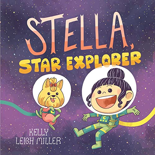 Beispielbild fr Stella, Star Explorer zum Verkauf von Blackwell's