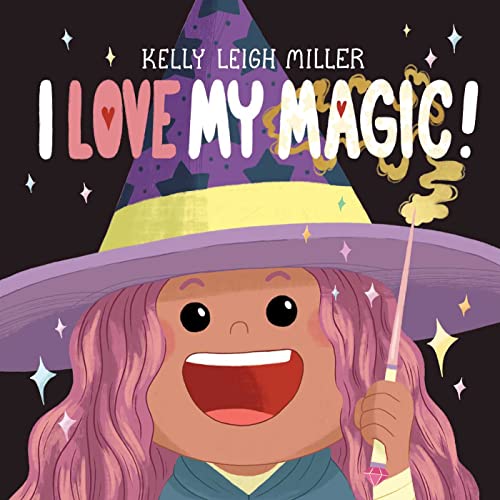 Stock image for I Love My Magic! (The I Love My Books) for sale by HPB-Ruby