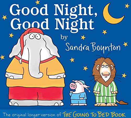 Stock image for Good Night, Good Night: The original longer version of The Going to Bed Book for sale by SecondSale