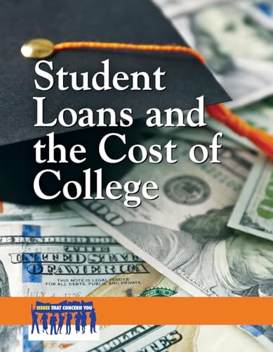 Stock image for Student Loans and the Cost of College for sale by Better World Books