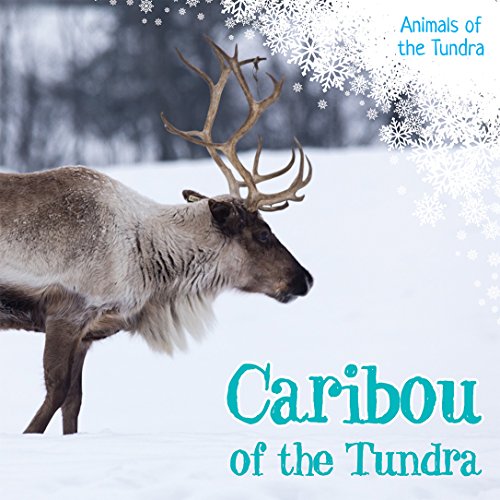 Beispielbild fr Caribou of the Tundra zum Verkauf von Better World Books