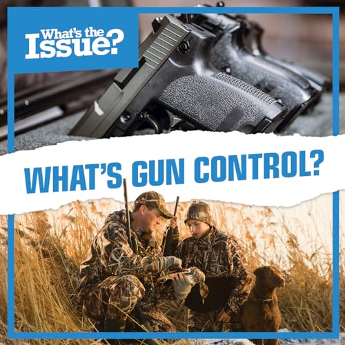 9781534524415: What's Gun Control? (What's the Issue?)