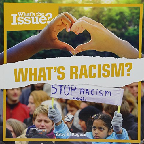 9781534525054: What’s Racism? (What's the Issue?)