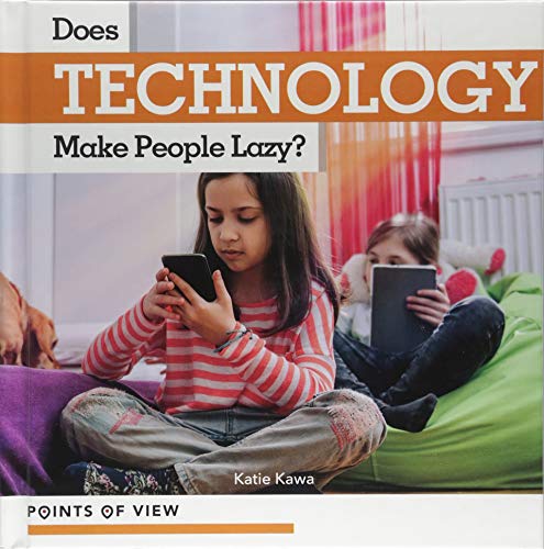 Imagen de archivo de Does Technology Make People Lazy? a la venta por Better World Books