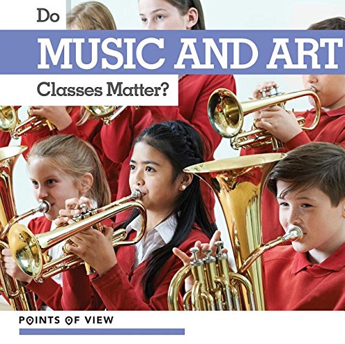 Imagen de archivo de Do Music and Art Classes Matter? a la venta por ThriftBooks-Atlanta