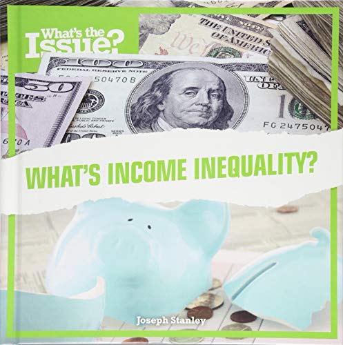 Stock image for What's Income Inequality? for sale by Better World Books