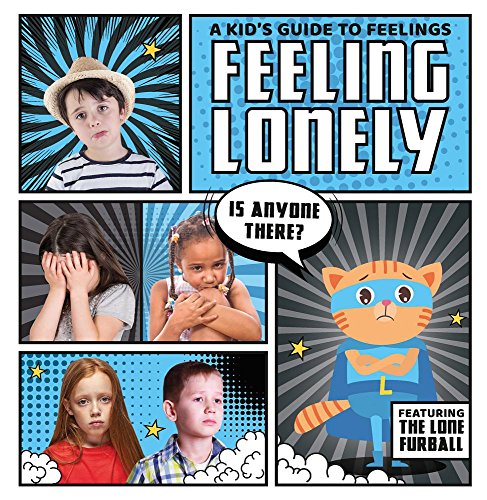 Stock image for Feeling Lonely (Kid's Guide to Feelings) for sale by WorldofBooks