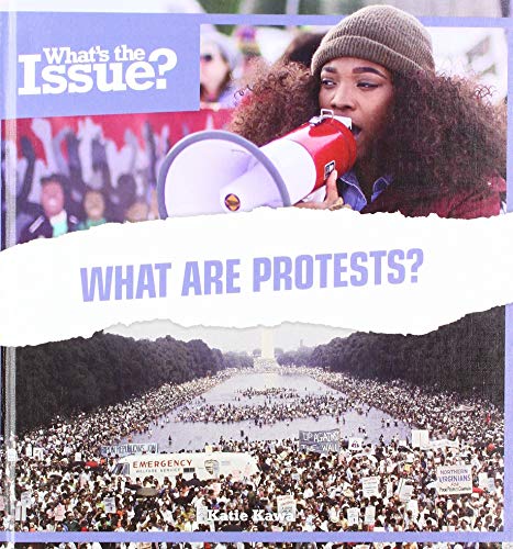 Beispielbild fr What Are Protests? (Whats the Issue?) zum Verkauf von Reuseabook