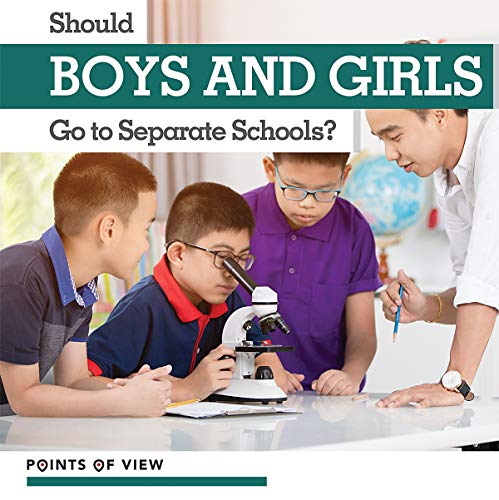 Beispielbild fr Should Boys and Girls Go to Separate Schools? (Points of View) zum Verkauf von Buchpark